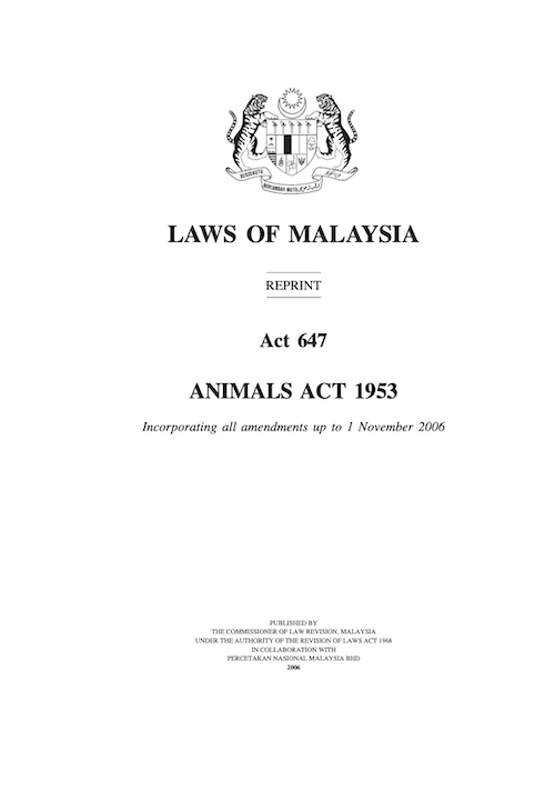 Animals Act 1953 (November 2006) | Legislation | Malaysia Biodiversity  Information System (MyBIS)
